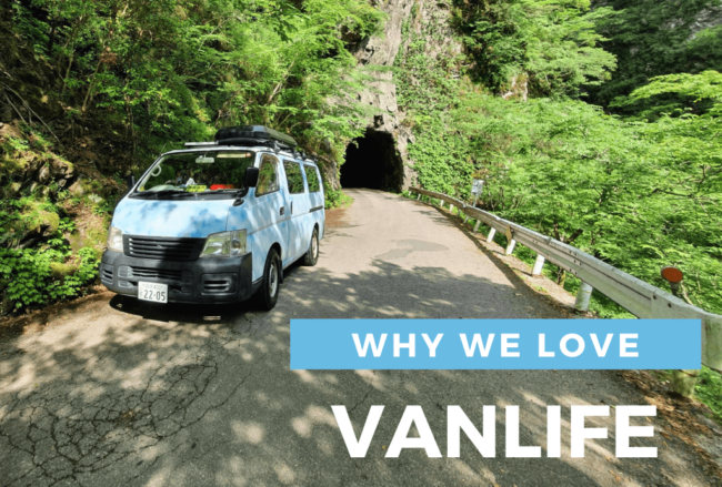 Van Life Japan Why We Love Living In A Van