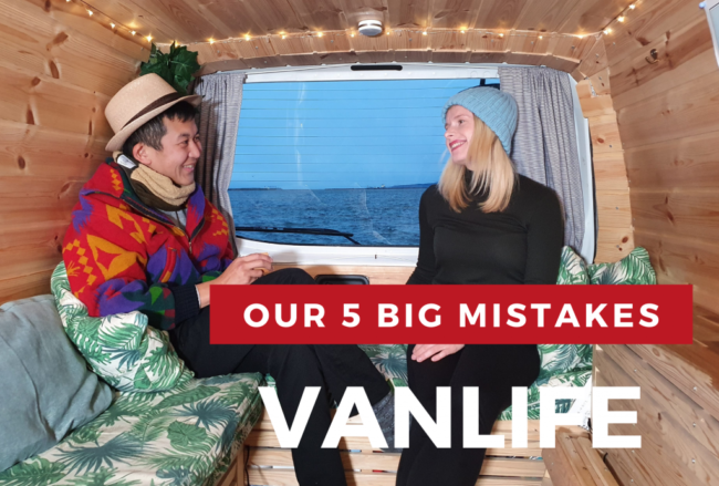 Van Life Mistakes Van Life Mistakes